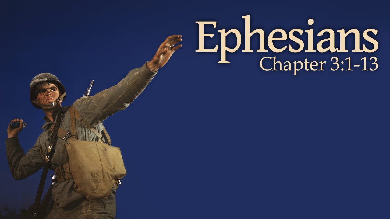 Ephesians 31 13 Verse By Verse