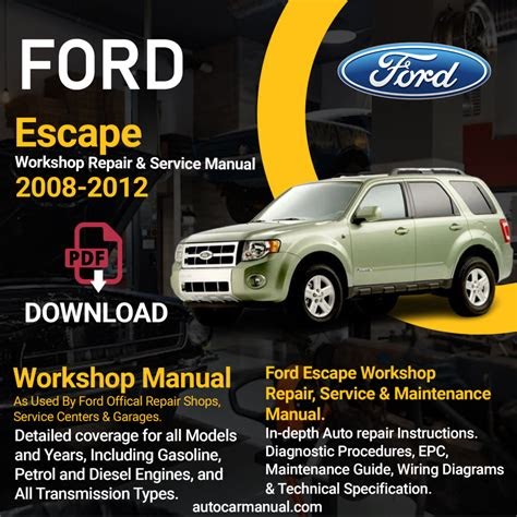 Download 2011 Ford Escape Workshop Repair Service Manual In