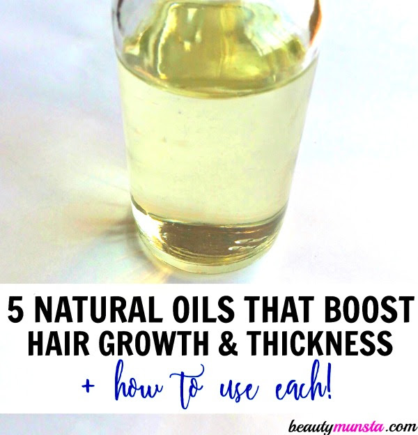 5 Natural Oils for Hair Growth & Thickness - beautymunsta