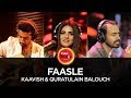  Faasle Lyrics – Coke Studio | Kaavish & Quratulain Balouch
