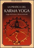 La Pratica del Karma Yoga