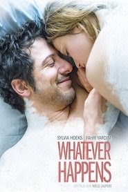 Whatever Happens 2017映画 フル字幕日本語でオンラインストリーミング