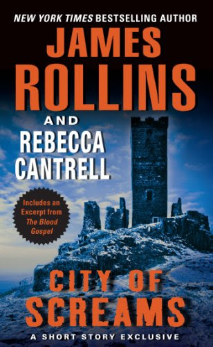 "City of Screams - A Short Story Exclusive" av James Rollins