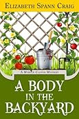 A Body in the Backyard by Elizabeth Spann Craig