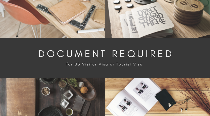 Documents required for US visitor visa B1 B2 Sample 