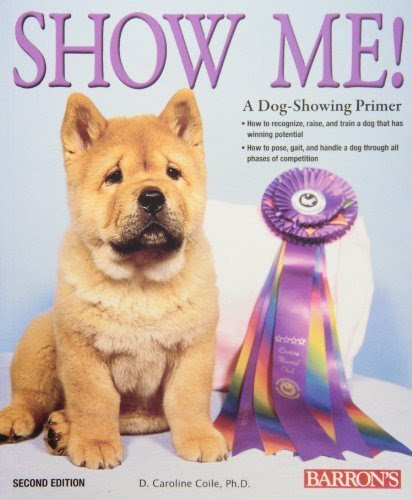 Show Me! A Dog Showing Primer