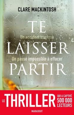 Couverture Te laisser partir