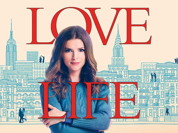 海外ドラマおすすめコラム Vol 47 Nyを舞台に人気女優アナ ケンドリックの魅力爆発 Love Life 独占初放送開始