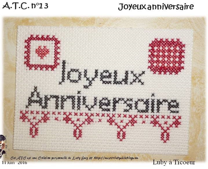 Atc Joyeux Anniversaire Creation Personnelle Mes 101 Luby