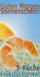 Guten Morgen Sonnenschein - Das Frühstücksevent vom 10.04. bis 10.05.
