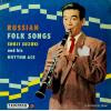 SUZUKI, SHOJI, AND HIS RHYTHM ACE - russian folk songs