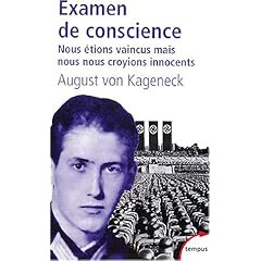 Examen de conscience : Nous étions vaincus, mais nous nous croyions innocents