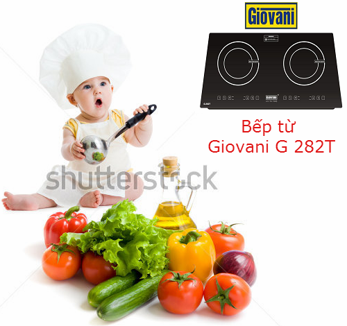 Những lý do chọn mua bếp từ Giovani G 282T trong tầm giá 10 triệu