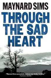 Through the Sad Heart by Maynard Sims