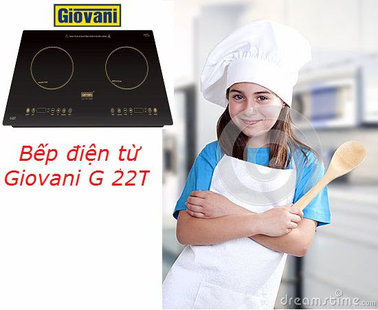 Bếp từ Giovani G 22T: Lựa chọn số 1 của người nội trợ thông minh
