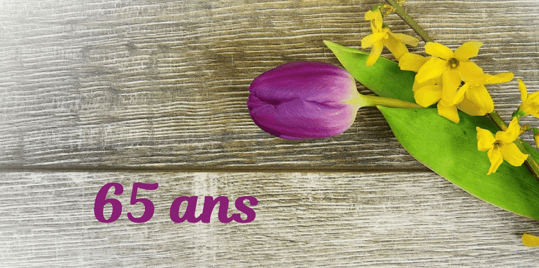 Message Anniversaire 65 Ans