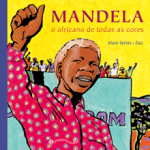 mandela 150x150 Dicas de livros infantis para celebrar a cultura afro brasileira