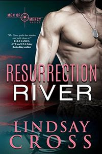 Resurrection River by Lindsay Cross
