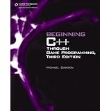 Beginning C++ Through Game Programming, Third Edition