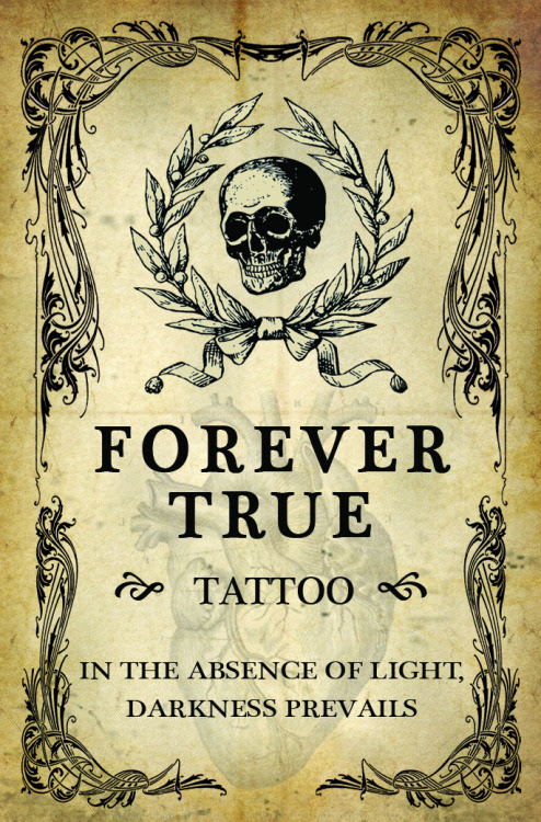 FOREVER TRUE TATTOO