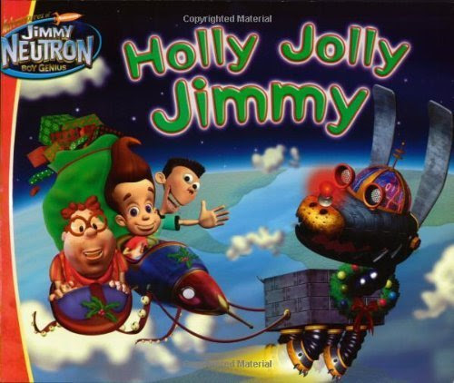 Holly Jolly Jimmy (Jimmy Neutron) (Adventures of Jimmy Neutron Boy Genius)