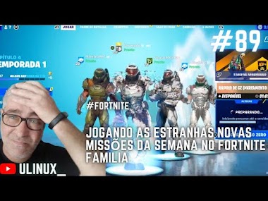 jogando as estranhas novas missões da semana no Fortnite em familia