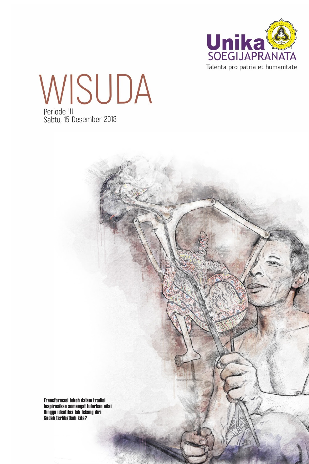Wisuda III UNIKA 15 Desember 2018