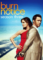 Burn Notice: Season Three, a Mystery TV Series