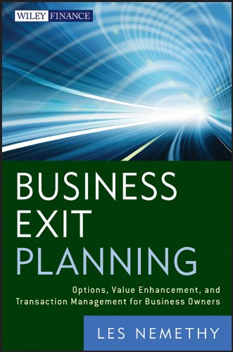 Business Exit Planning: Options, Value Enhancement, and Transaction Management for Business Owners (Wiley Finance)