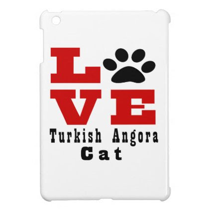 Love Turkish Angora Cat Designes iPad Mini Cover