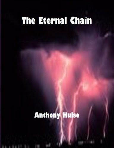 The Eternal Chain, by Anthony Hulse