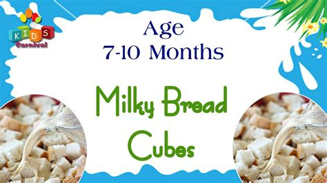 milky bread cubes    months  babies food recipe