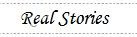 Real Stories