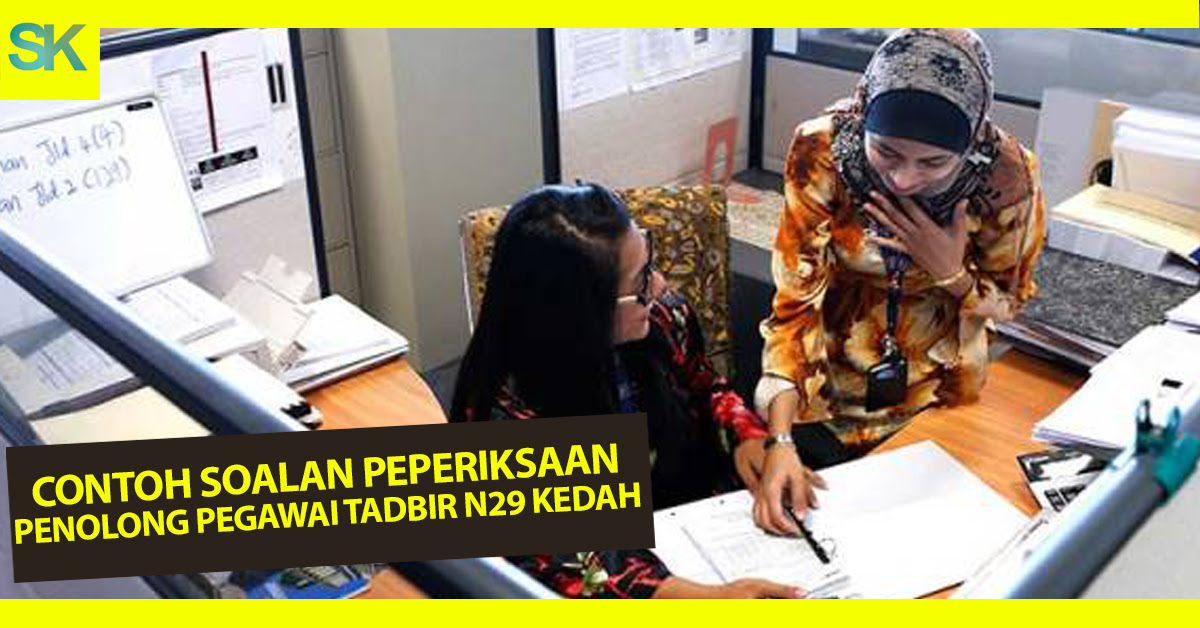 Contoh Soalan Penolong Pegawai Tadbir N29, Nota Dan Rujukan