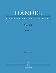 Messiah HWV 56 (Oratorio in Three Parts). , by George Frideric Handel. Edited , by John Tobin; Max Schneider., by George Frideric Handel
