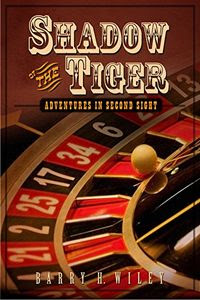 Shadow of the Tiger by Barry H. Wiley