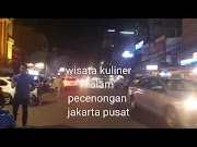 Hot wisata kuliner malam pecenongan jakarta pusat, terhot!