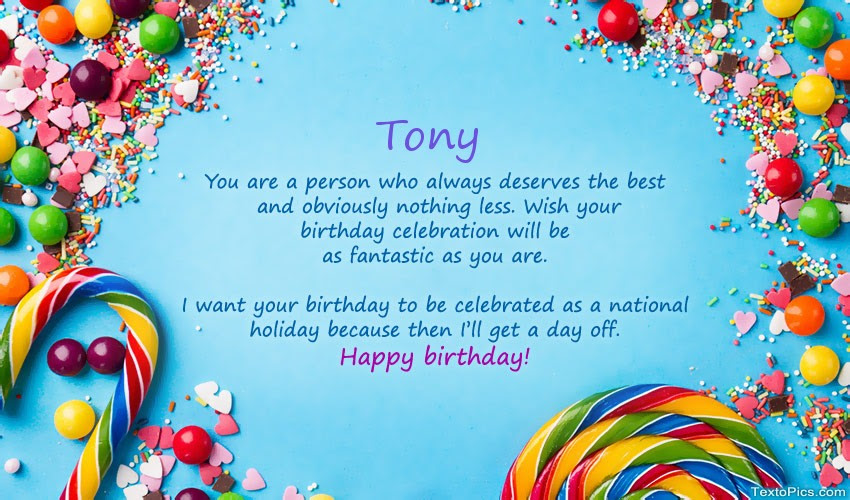 Happy Birthday Tony In Prose