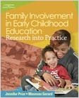 Family Involvement in Early Childhood Education, Research into Practice
