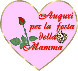 Gli Auguri Per La Festa Della Mamma