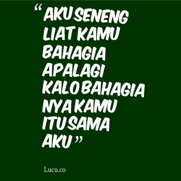 Gambar Kata Kata Cinta Lucu Mantan Jomblo