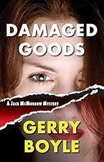 Damaged Goods by Gerry Boyle
