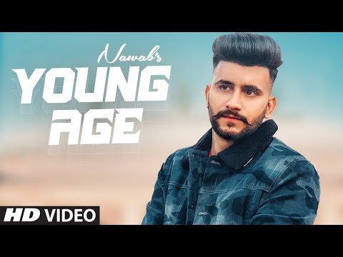 Young Age lyrics in Punjabi Nawab | Enzo | Navi Ferozpurwala Latest Punjabi Songs 2021 Young Age Mp3 song Downlaod