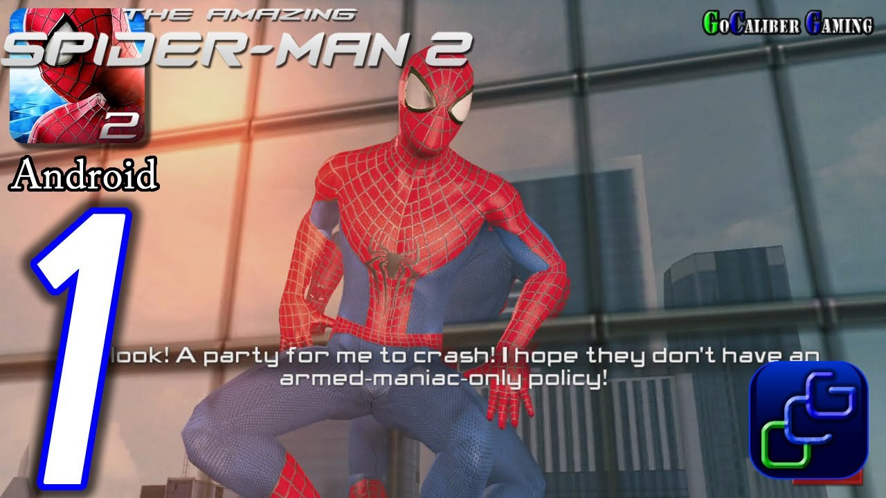 The Amazing Spider-Man 2 Android Walkthrough - Gameplay ...