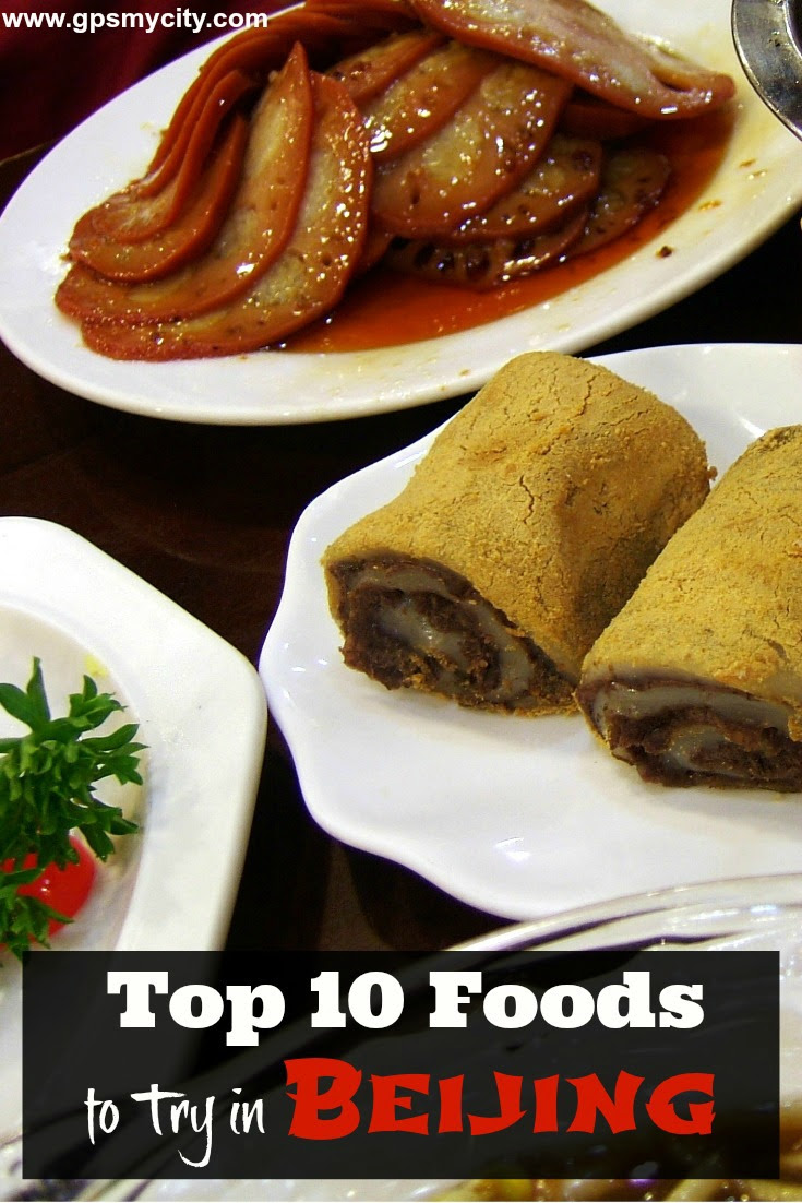Top 10 Foods to Try in Beijing