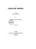 De l esclavage colonial / par M. Carnot,...