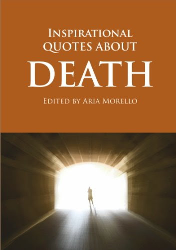 Inspirational Quotes Regarding Death. QuotesGram