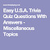 Easy Miscellaneous Trivia Questions And Answers / The 1960s produced many of the best tv sitcoms ever, and among the decade's frontrunners is the beverly hillbillies.