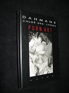 Porn Art, by Dahmane and Chloe des Lysses