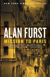 Mission To Paris by Alan Furst